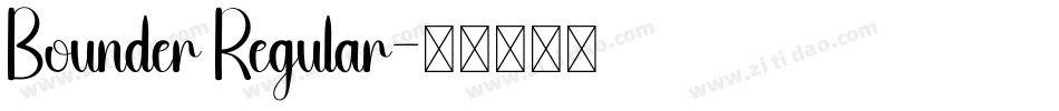 Bounder Regular字体转换